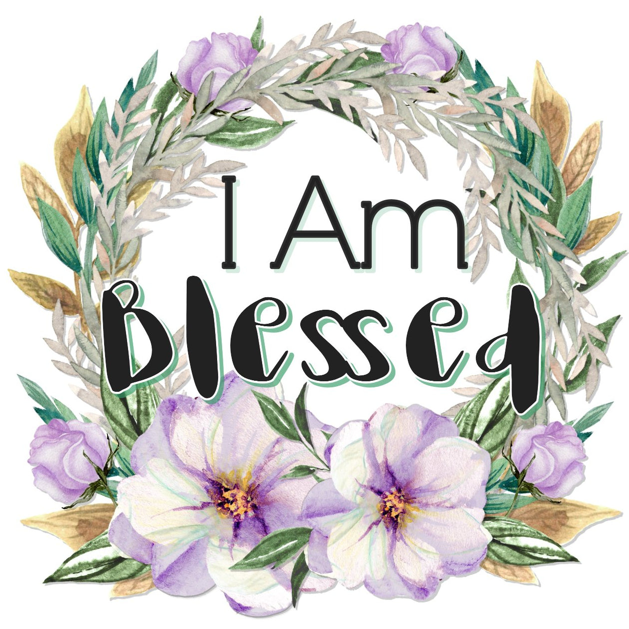 I Am Blessed