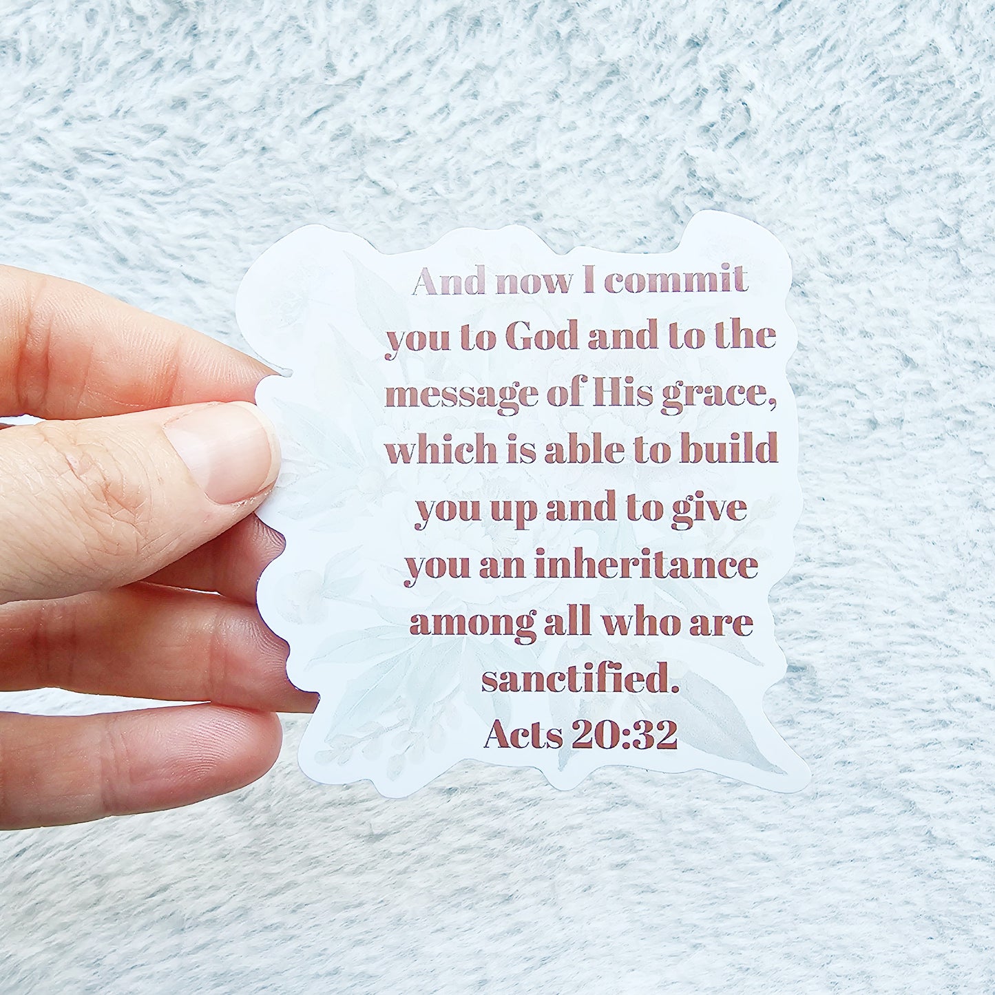 Acts 20:32 Bible verse Waterproof Vinyl Sticker