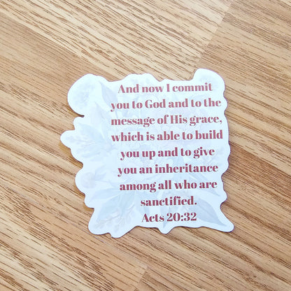 Acts 20:32 Bible verse Waterproof Vinyl Sticker