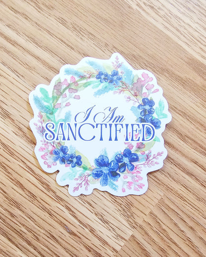 I Am Sanctified Watercolor Wreath Waterproof Vinyl Sticker