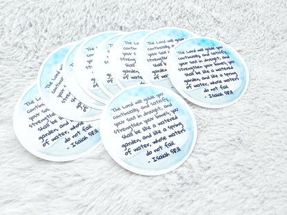 Isaiah 58:11 Round Watercolor Vinyl Sticker