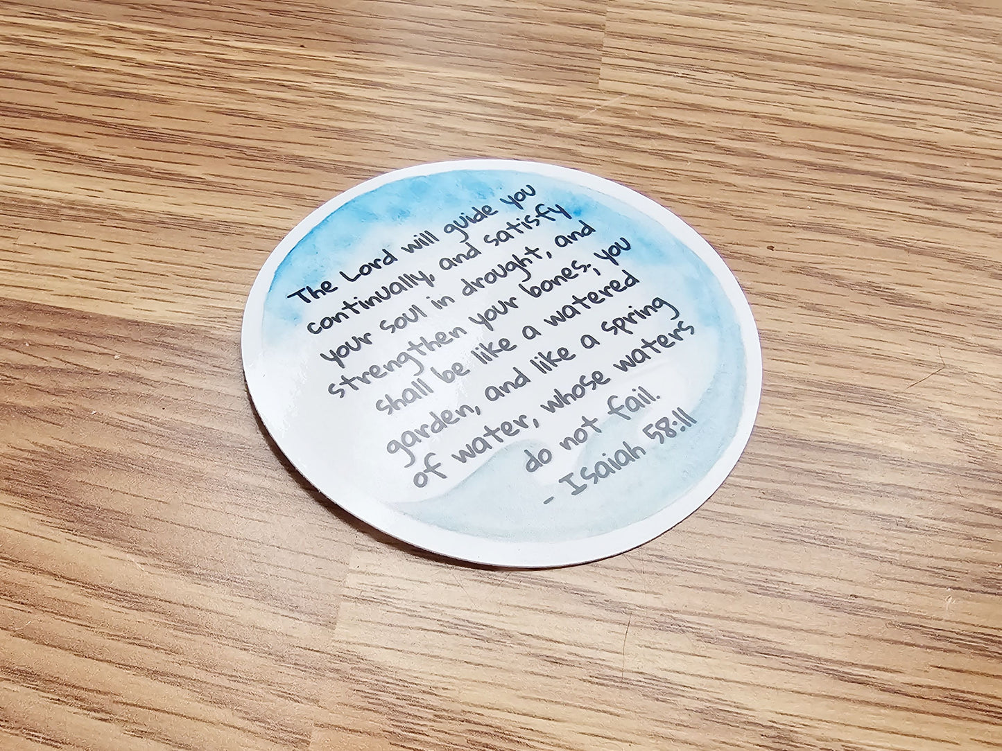 Isaiah 58:11 Round Watercolor Vinyl Sticker